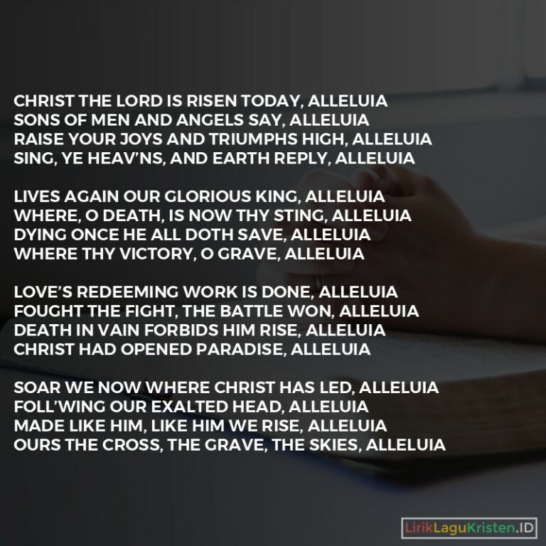 Christ The Lord Is Risen Today Lirik Lagu Kristen