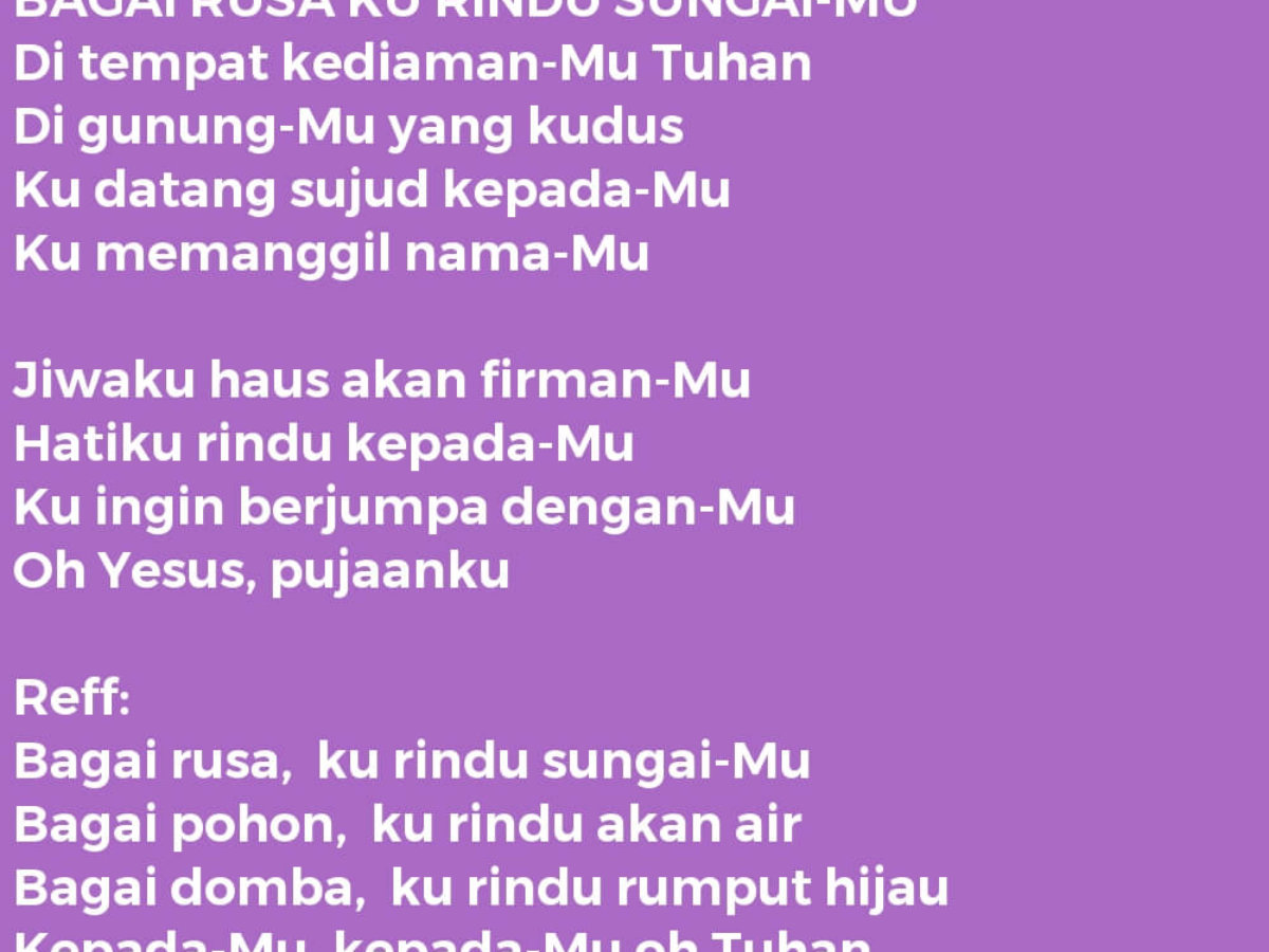 Bagai Rusa Ku Rindu Sungai Mu Lirik Lagu Kristen