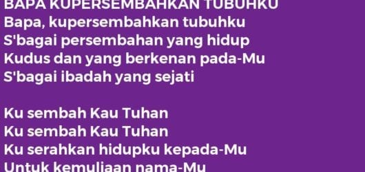 BAPA KUPERSEMBAHKAN TUBUHKU