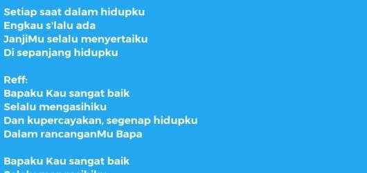 BAPAKU KAU SANGAT BAIK