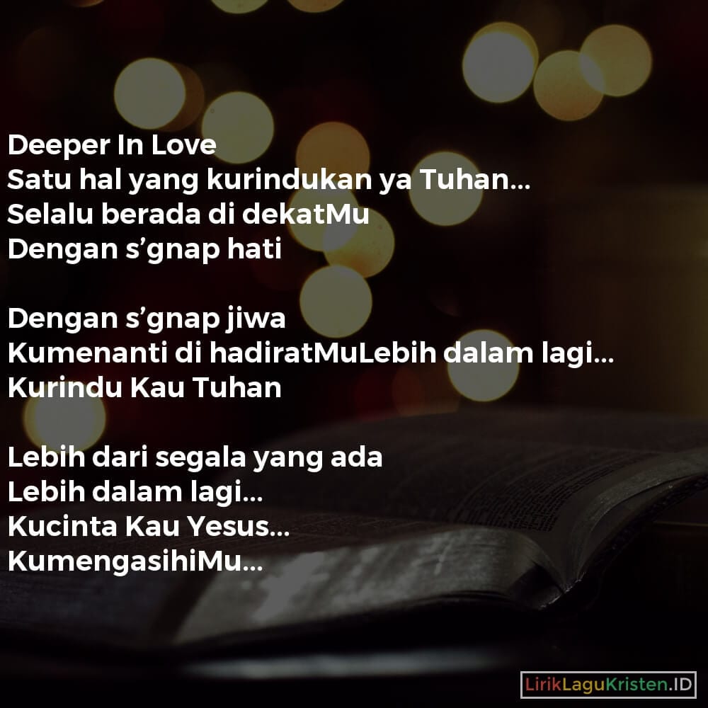 Deeper In Love (Kucinta Kau Yesus)