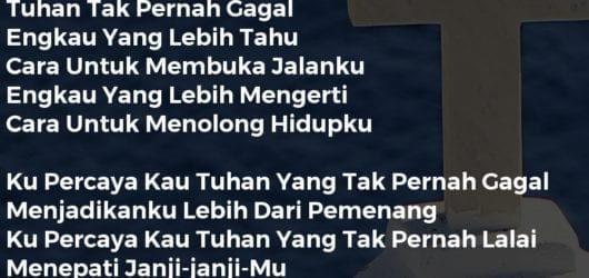 Tuhan Tak Pernah Gagal