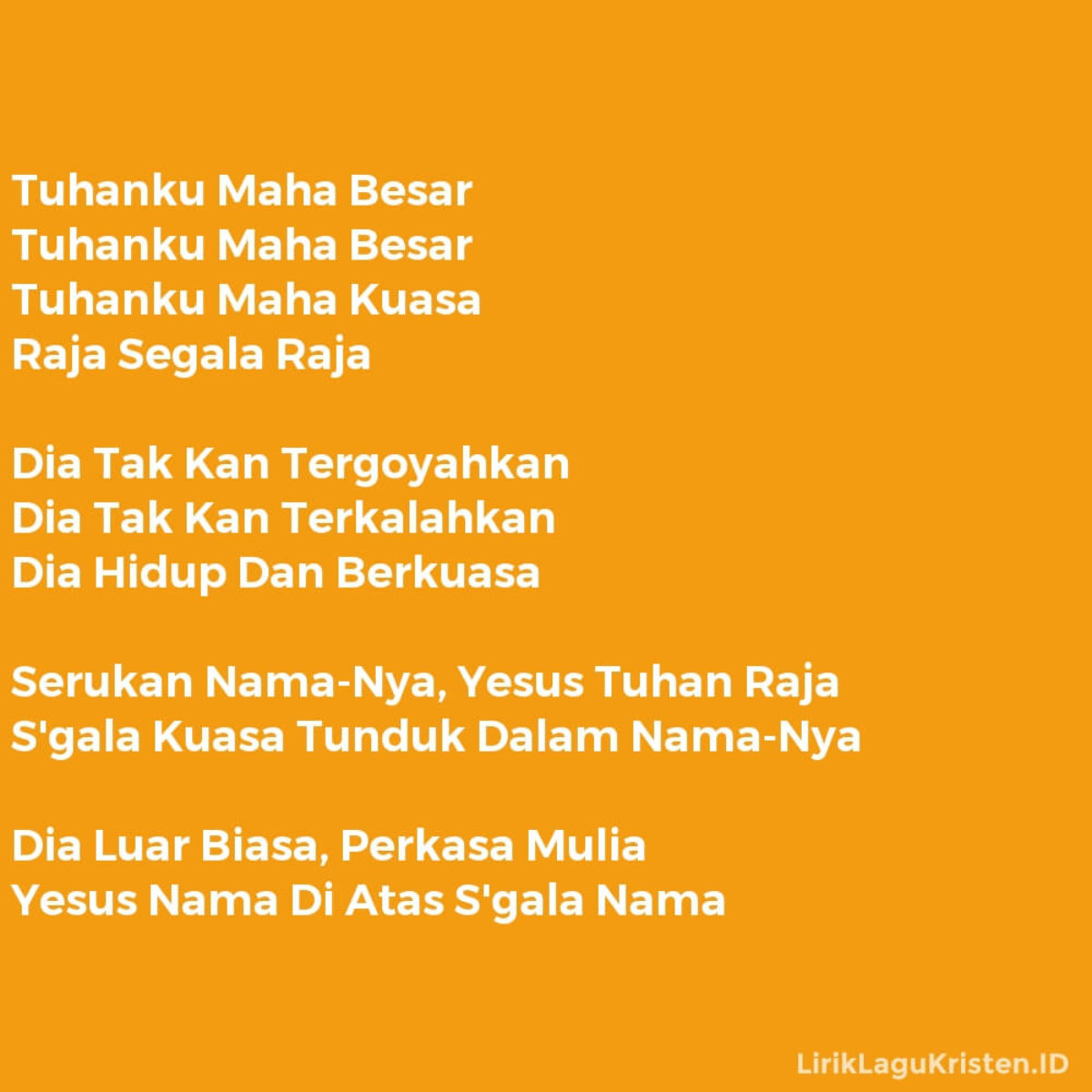 Lirik Lagu Tuhan Ku Maha Besar