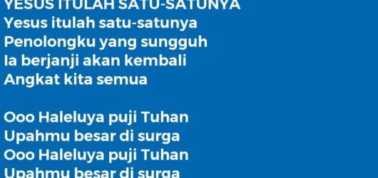 YESUS ITULAH SATU-SATUNYA