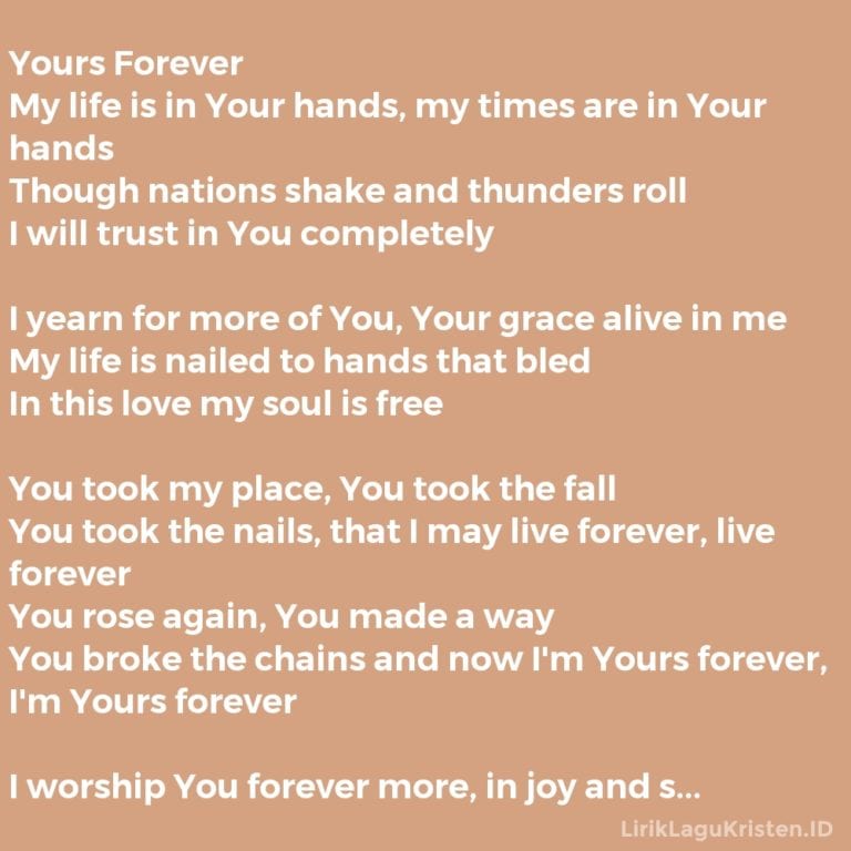 Yours Forever • LIRIK LAGU KRISTEN