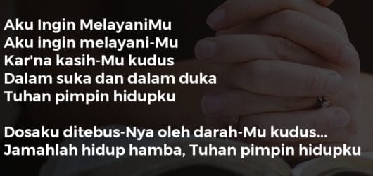 Aku Ingin MelayaniMu