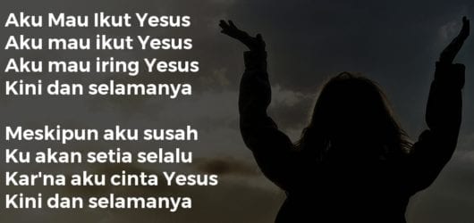 Aku Mau Ikut Yesus