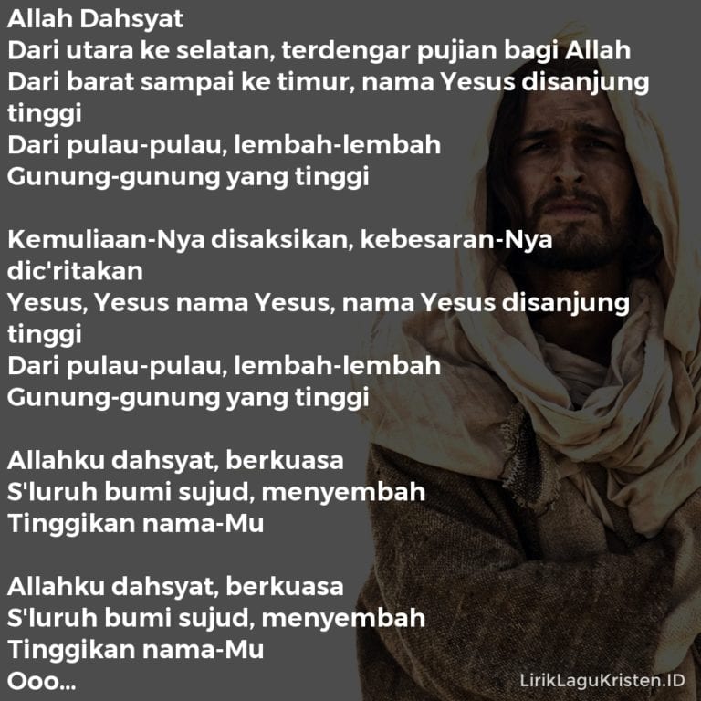 Allah Dahsyat (Dari Utara ke Selatan) • LIRIK LAGU KRISTEN