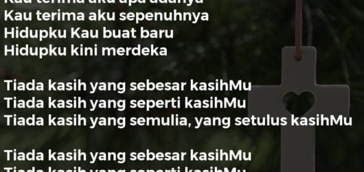 Tiada Kasih SepertiMu