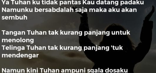 Ya Tuhan Ku Tidak Pantas Kau Datang Padaku