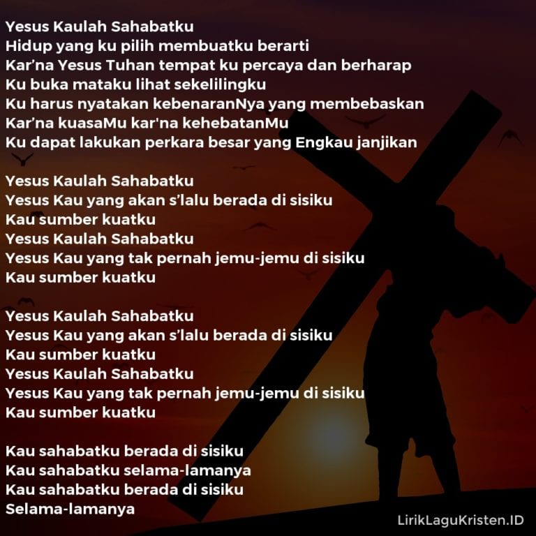 Yesus Kaulah Sahabatku • LIRIK LAGU KRISTEN