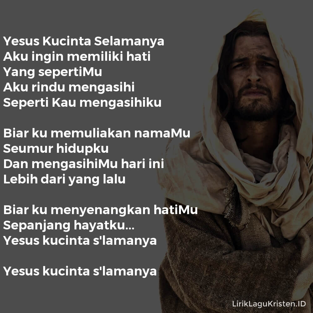 Yesus Kucinta Selamanya