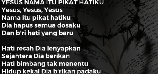 YESUS NAMA ITU PIKAT HATIKU