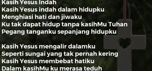 Kasih Yesus Indah