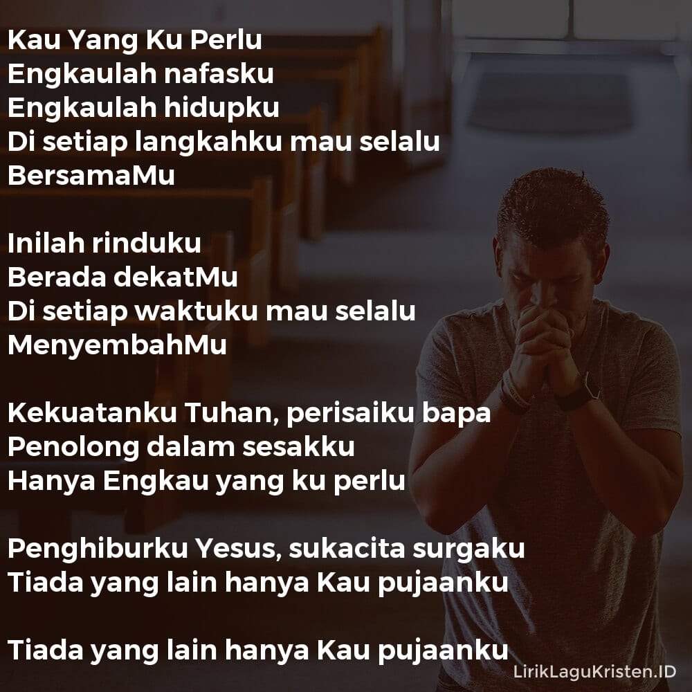 Kau Yang Ku Perlu