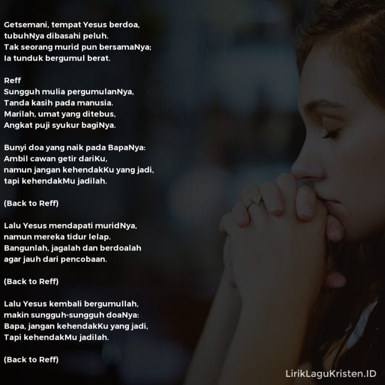 Getsemani, Tempat Yesus Berdoa • LIRIK LAGU KRISTEN