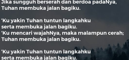 ‘Ku Yakin Tuhan Tuntun Langkahku