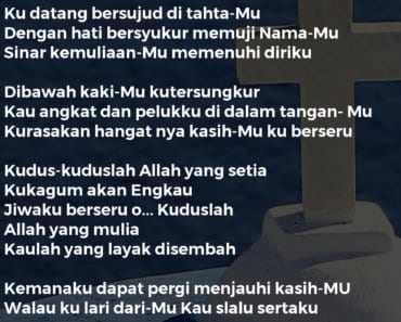 KUDATANG BERSUJUD DI TAHTA-MU