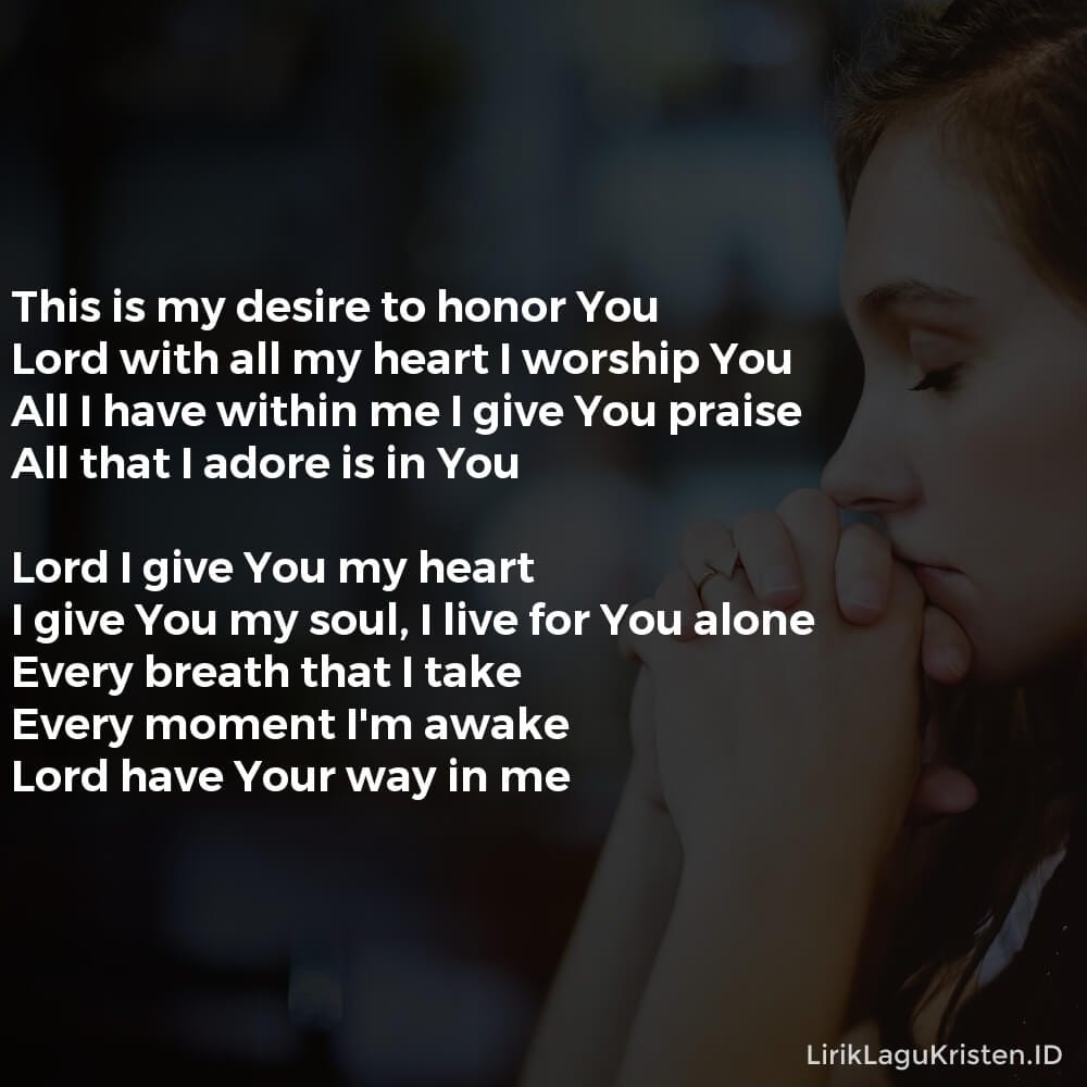 LORD I LGIVE YOU MY HEART