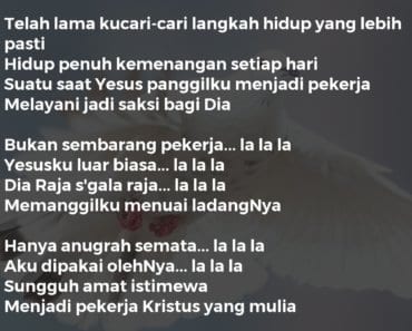 PEKERJA KRISTUS YANG MULIA