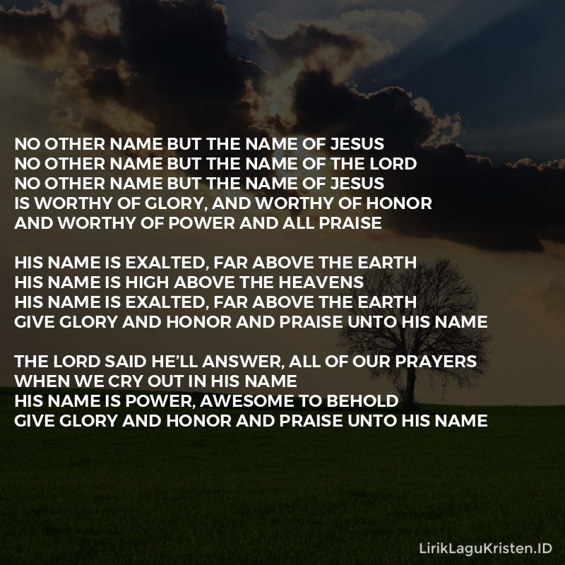 No Other Name But The Name Of Jesus