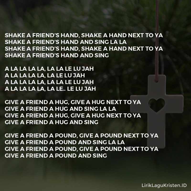 Shake A Friend’s Hand