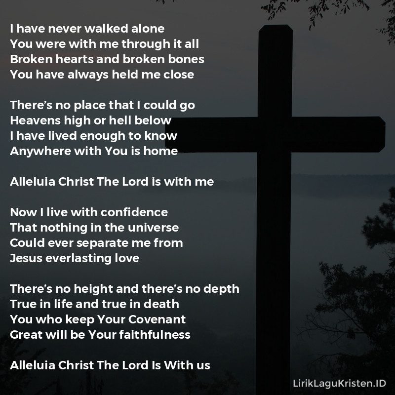Christ The Lord Is With Me