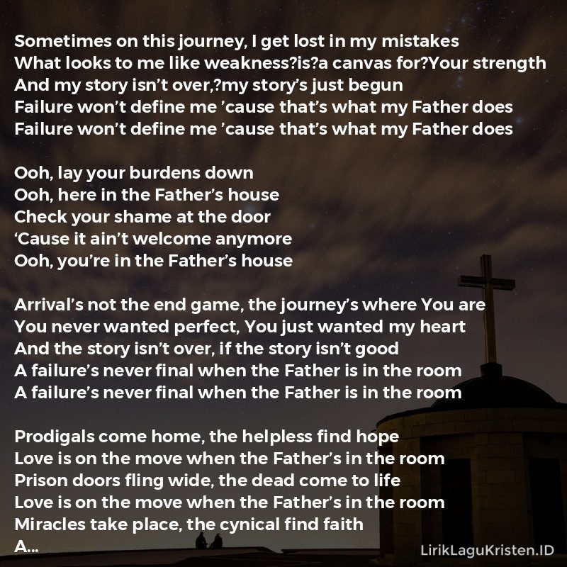 The song title from “The Father’s House Chords and Lyrics – Cory Asbury” is The Father’s House.