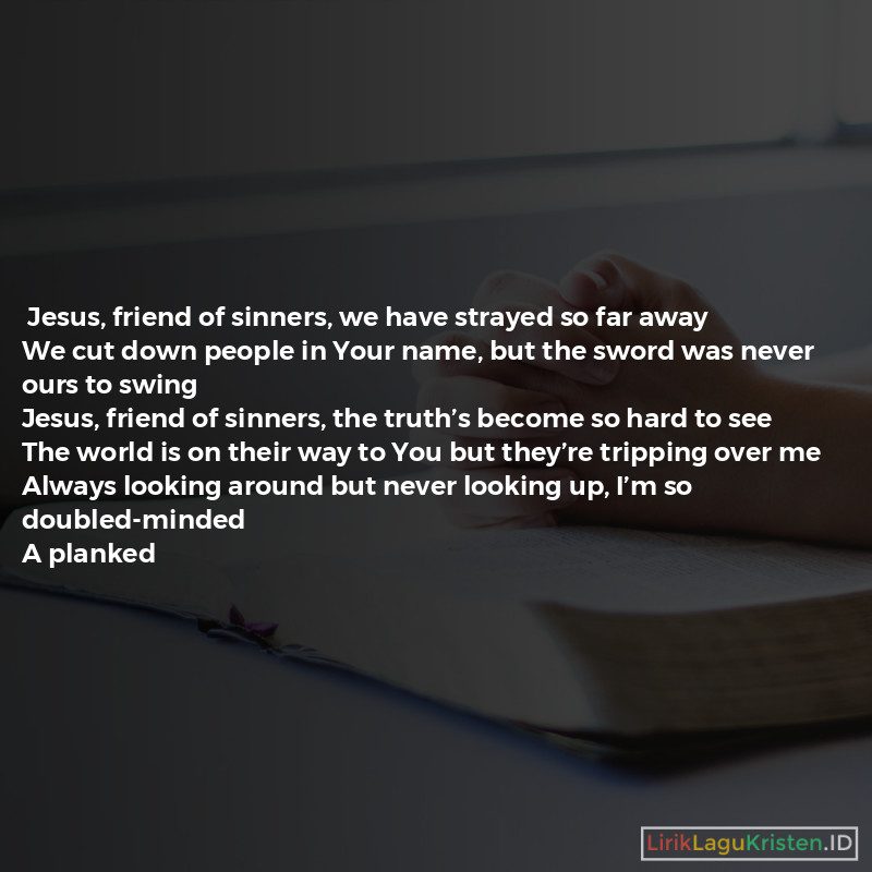 Jesus Friend Of Sinners