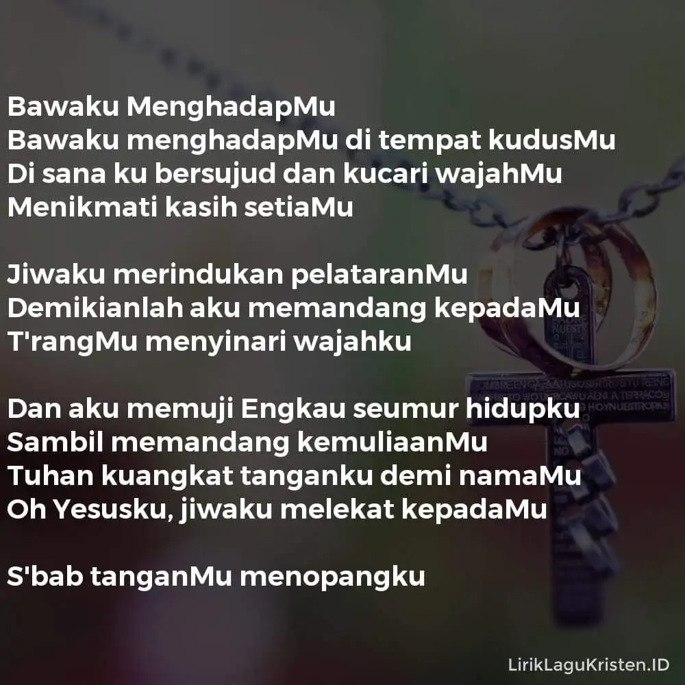 Bawaku MenghadapMu