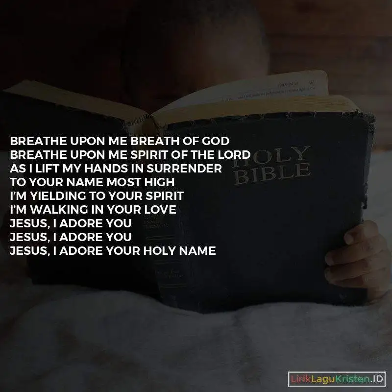 Breathe Upon Me