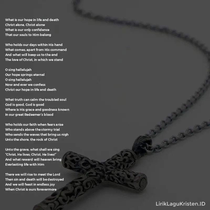 Christ Our Hope In Life And Death