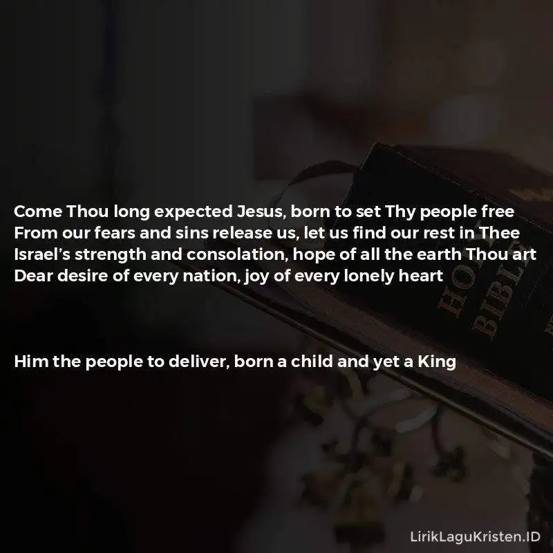Come Thou Long Expected Jesus
