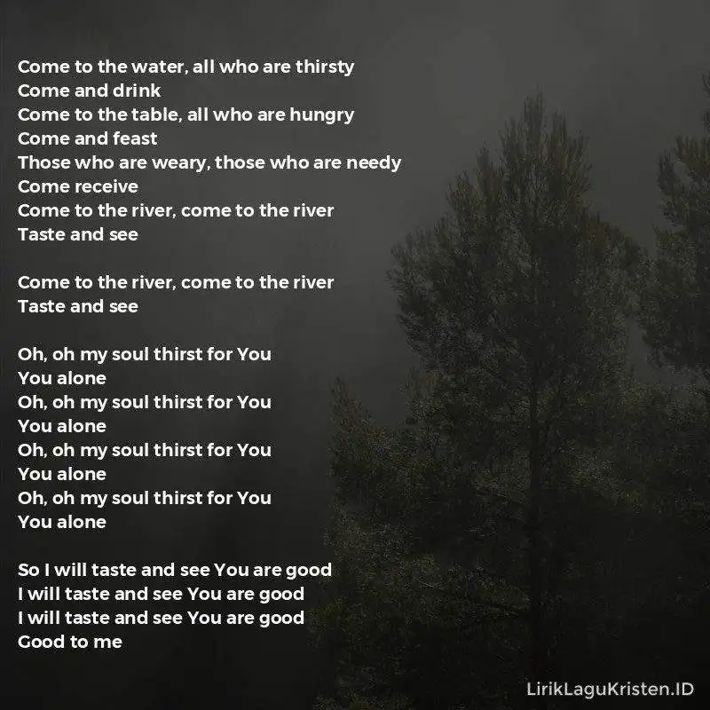 Come to the River