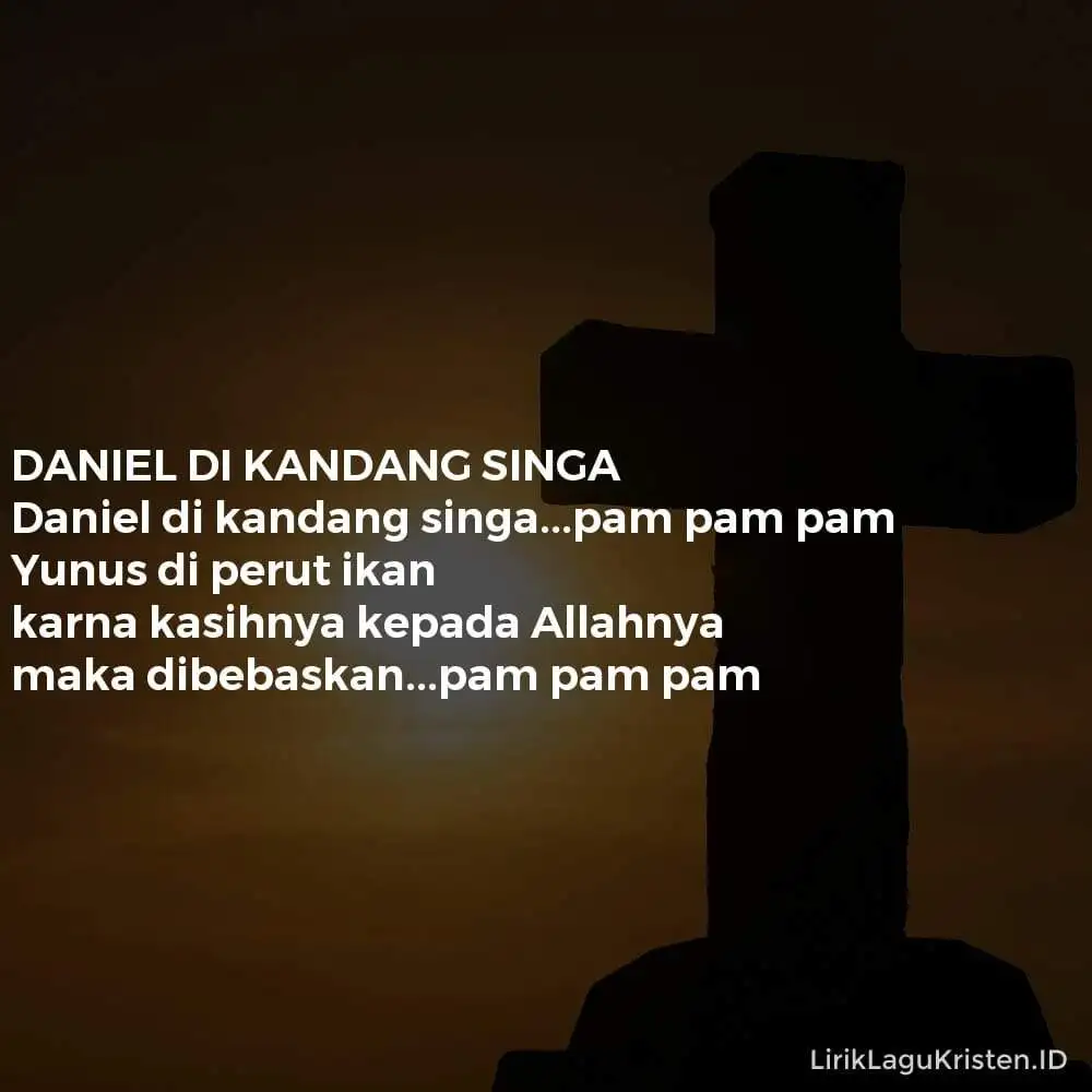 DANIEL DI KANDANG SINGA
