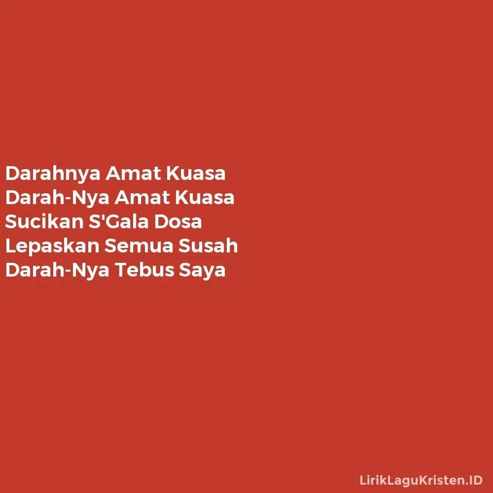 Darahnya Amat Kuasa