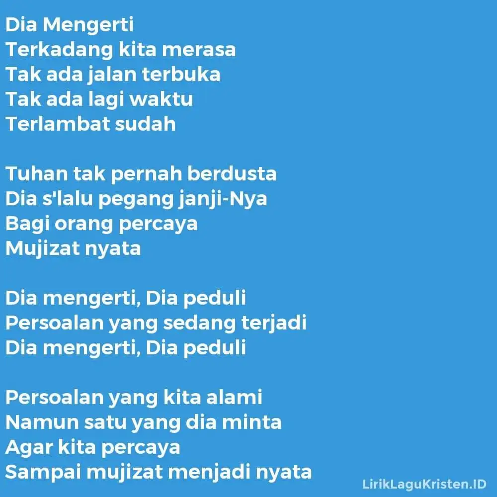 Dia Mengerti