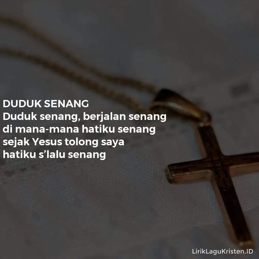 DUDUK SENANG