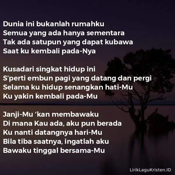 Dunia Bukan Rumahku