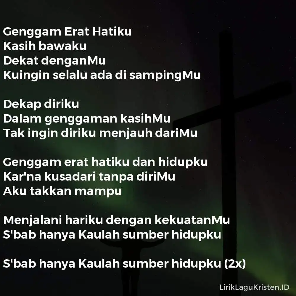 Genggam Erat Hatiku