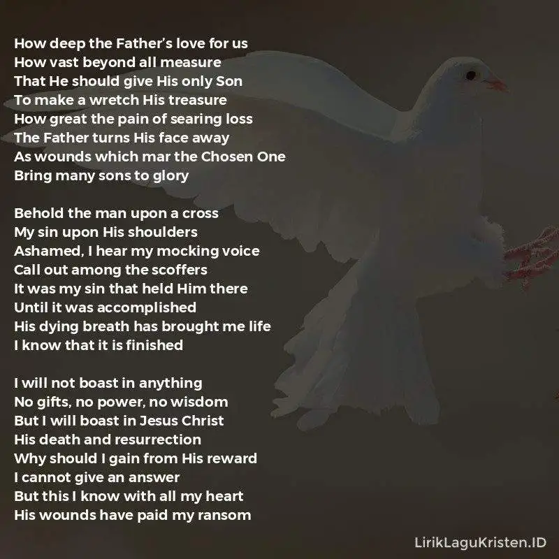 How Deep The Father’s Love For Us