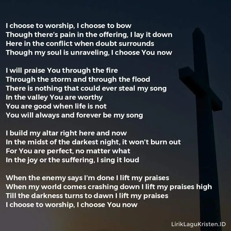 I Choose To Worship