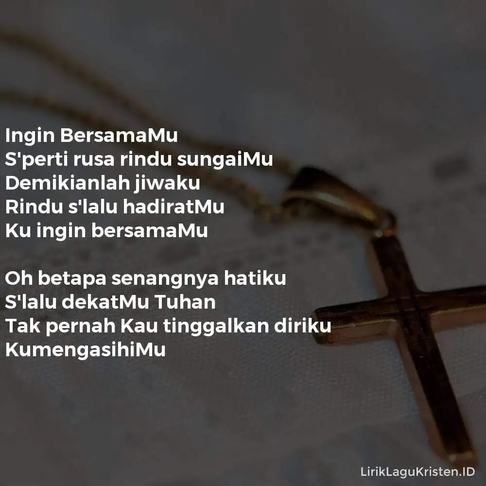 Ingin BersamaMu