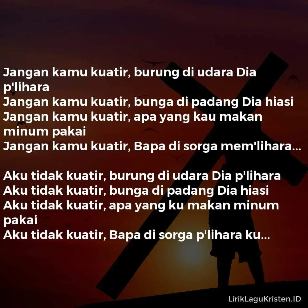 JANGAN KAMU KUATIR