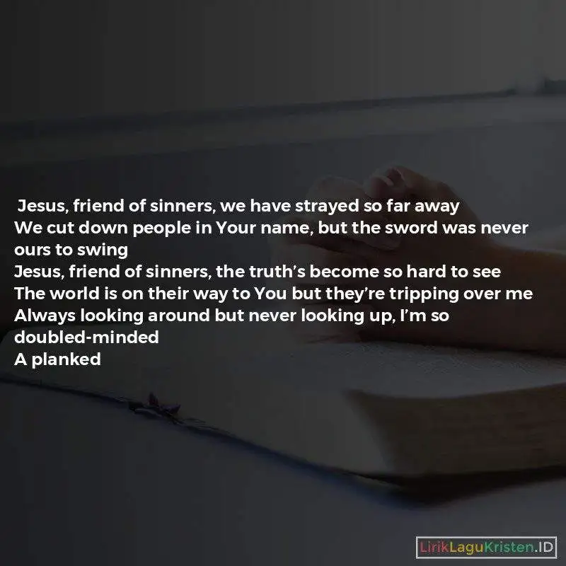 Jesus Friend Of Sinners