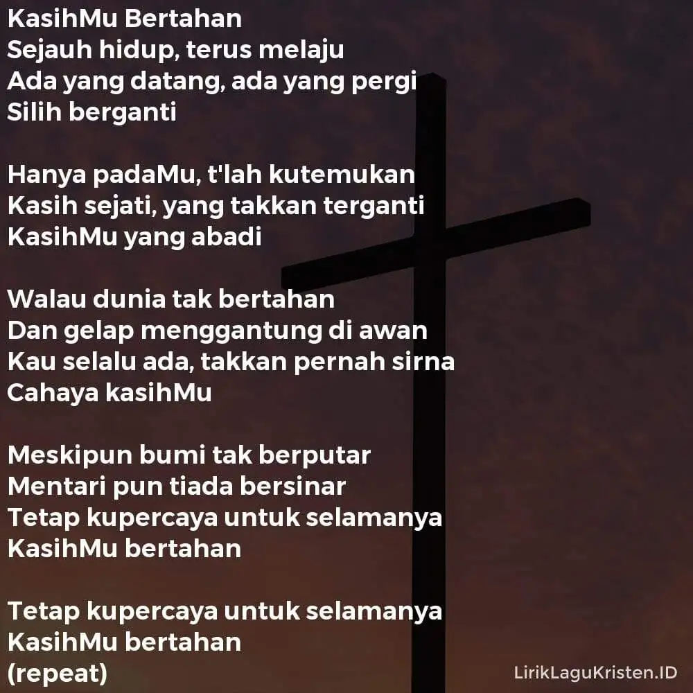KasihMu Bertahan