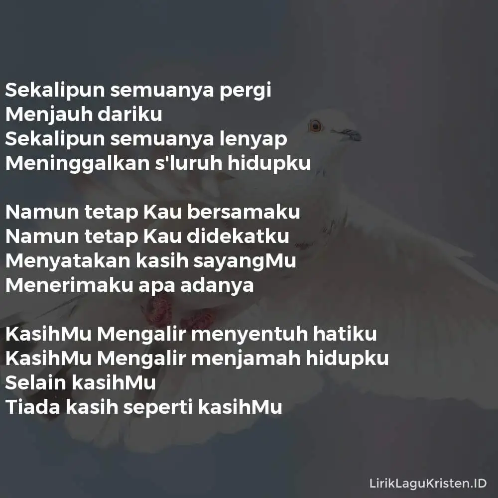 KASIHMU MENGALIR