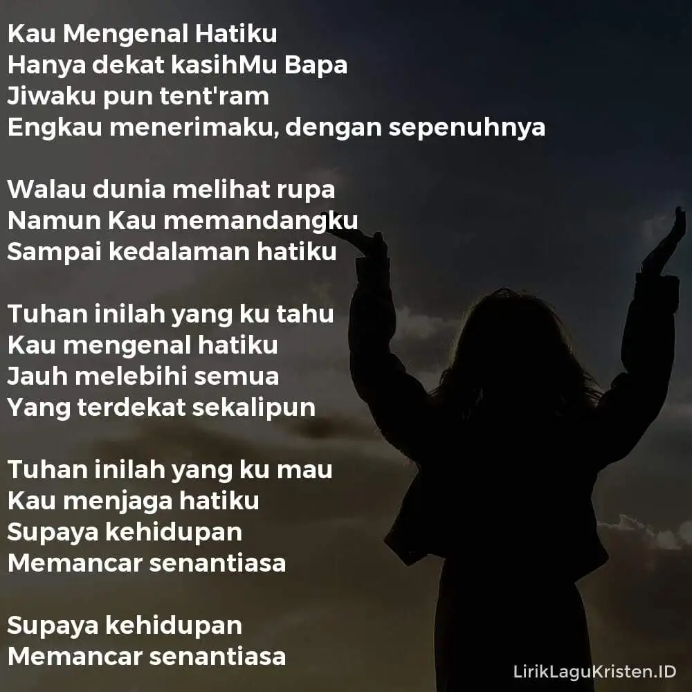 Kau Mengenal Hatiku