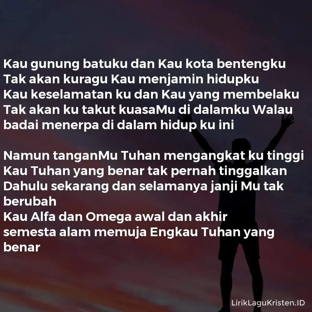 KAU TUHAN YANG BENAR