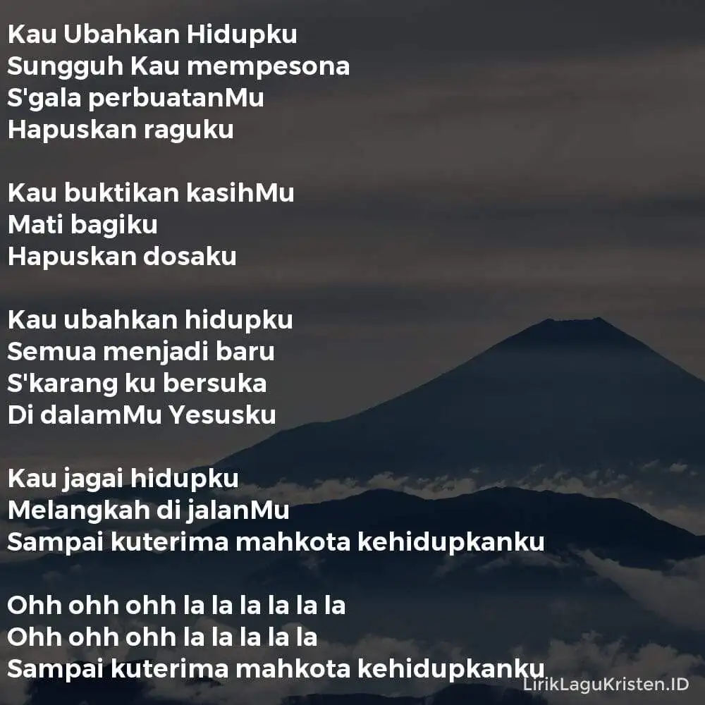Kau Ubahkan Hidupku
